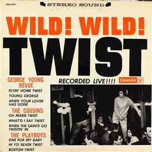 Various - Wild! Wild! Twist! album flac