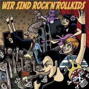 Various - Wir sind Rock´n´Roll KIds album flac
