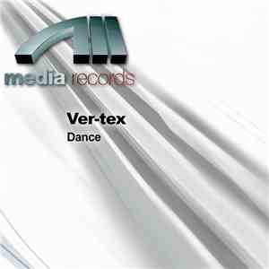 Ver-Tex - Dance album flac
