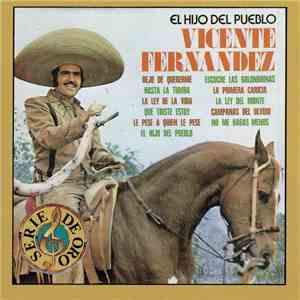 Vicente Fernandez - El Hijo Del Pueblo album flac
