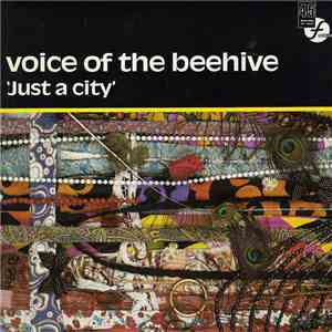 Voice Of The Beehive - Just A City album flac