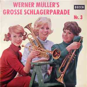 Werner Müller Und Sein Orchester - Werner Müller's Große Schlagerparade Nr. 3 album flac