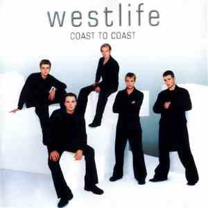 Westlife - Coast To Coast album flac