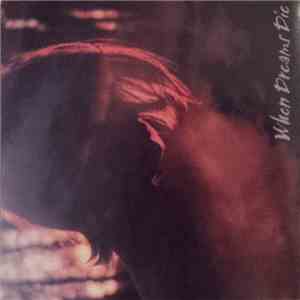 When Dreams Die - The Romantic Manifesto album flac