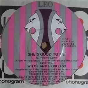 Wilde And Reckless - She's Good To Me album flac