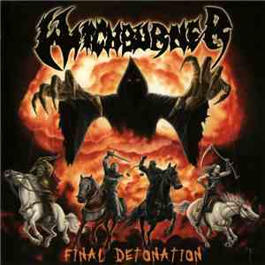 Witchburner - Final Detonation album flac