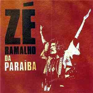 Zé Ramalho - Zé Ramalho Da Paraíba album flac