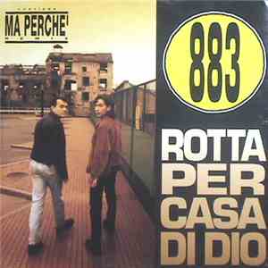 883 - Rotta Per Casa Di Dio album flac