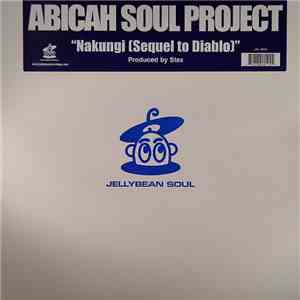 Abicah Soul Project - Nakungi (Sequel To Diablo) album flac