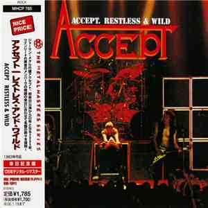 Accept = アクセプト - Restless & Wild = レストレス・アンド・ワイルド album flac