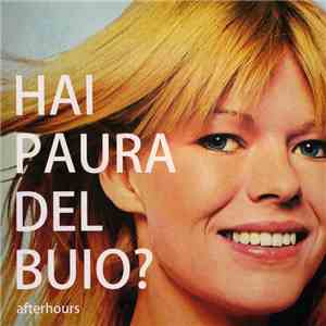 Afterhours - Hai Paura Del Buio? album flac
