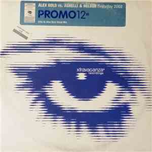 Agnelli & Nelson - Everyday 2002 (Alex Gold Vocal Mix) album flac