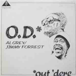 Al Grey / Jimmy Forrest - O.D. (Out 'Dere) album flac