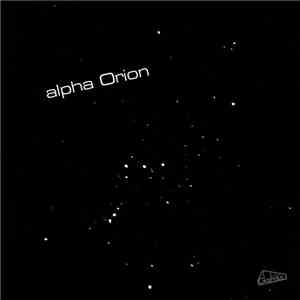 alpha Orion - alpha Orion album flac