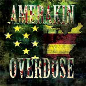 Amerakin Overdose - Amerakin Overdose album flac