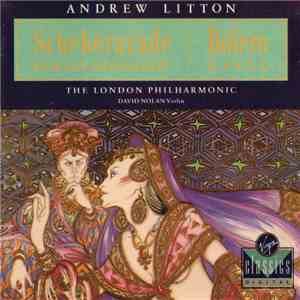 Andrew Litton, The London Philharmonic, David Nolan - Rimsky-Korsakov / Ravel - Scheherazade / Boléro album flac