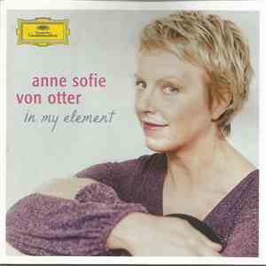 Anne Sofie Von Otter - In My Element album flac