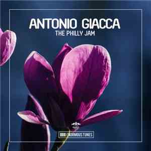 Antonio Giacca - The Philly Jam album flac