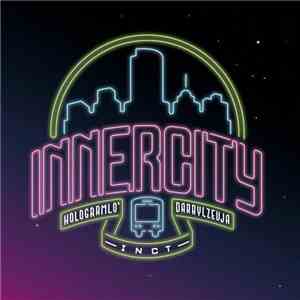 Areno Jaz, Hologram Lo' - Inner City album flac