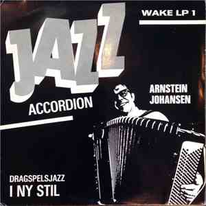 Arnstein Johansen - Jazz Accordion album flac