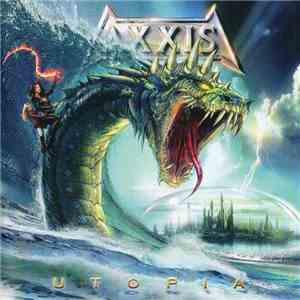 Axxis  - Utopia album flac