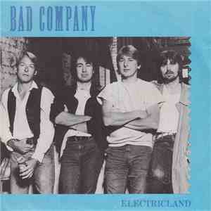 Bad Company  - Electricland album flac