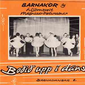 Barnakór Og Hljómsveit Magnúsar Péturssonar - Boðið Upp Í Dans 1 album flac