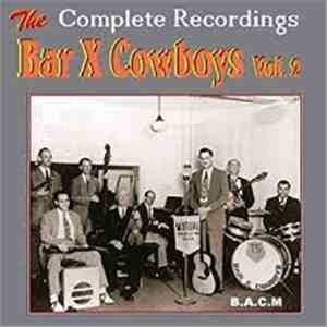 Bar-X Cowboys - Complete Recordings Vol.2 album flac