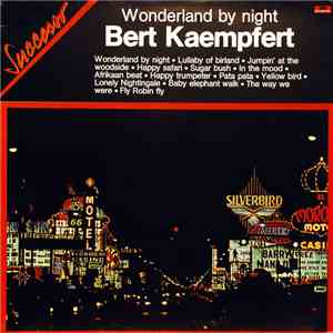 Bert Kaempfert - Wonderland By Night album flac