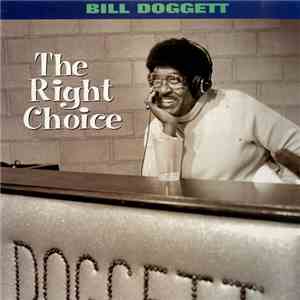 Bill Doggett - The Right Choice album flac