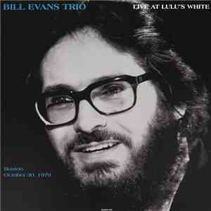 Bill Evans Trio - Live At Lulu White's album flac