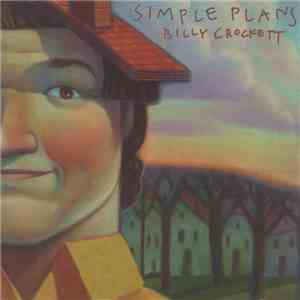 Billy Crockett - Simple Plans album flac