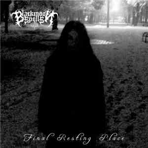 Blackmoon Spells - Final Resting Place album flac