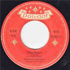 Blasorchester Hans Freese, Das Roland-Trio - Ohne Sorgen / Kuß-Polka album flac