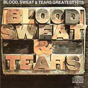 Blood, Sweat & Tears - Blood, Sweat & Tears Greatest Hits album flac