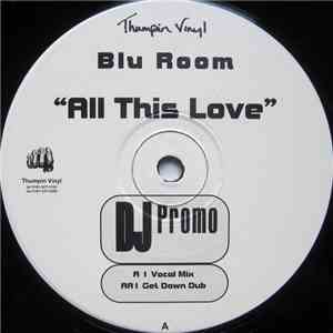 Blu Room - All This Love album flac