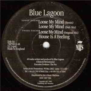 Blue Lagoon - Loose My Mind E.P. album flac