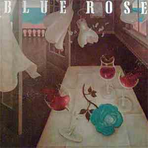 Blue Rose - Blue Rose album flac