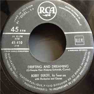 Bobby Dukoff, His Tenor Sax with Orchestra and Chorus - Drifting And Dreaming / Choombi album flac