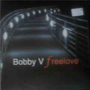 Bobby V - Freelove album flac