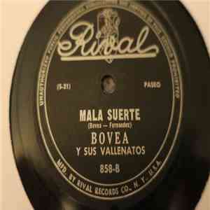 Bovea Y Sus Vallenatos - Morena Dame Un Consuelo / Mala Suerte album flac