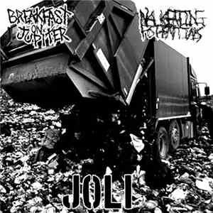 Breakfast On Jupiter / Joli  / Nauseating Potentials - Breakfast On Jupiter / Joli / Nauseating Potentials album flac