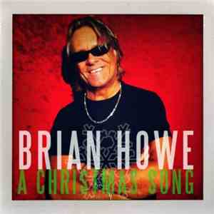 Brian Howe - A Christmas Song album flac