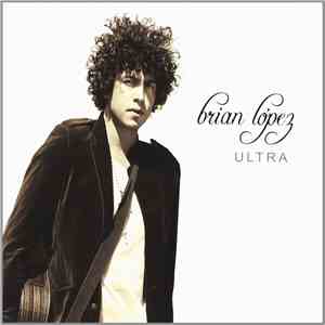 Brian López - Ultra album flac