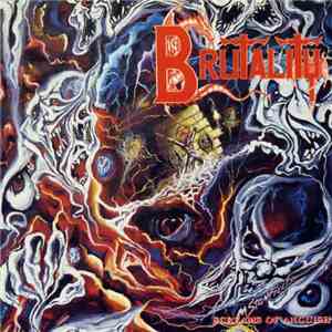 Brutality - Screams Of Anguish album flac