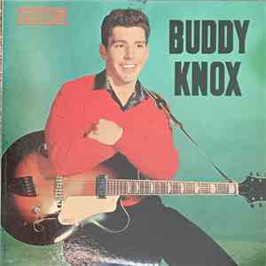 Buddy Knox - Buddy Knox album flac