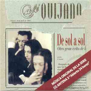 Café Quijano - De Sol A Sol album flac