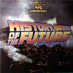 Camo & Krooked - History Of The Future album flac