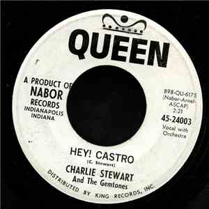 Charlie Stewart  And The Gemtones - Hey! Castro album flac