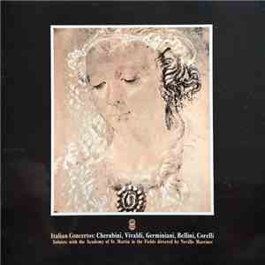 Cherubini, Vivaldi, Germiniani, Bellini, Corelli / Soloists With The Academy Of St. Martin In The Fields Directed By Neville Marriner - Italian Concertos album flac
